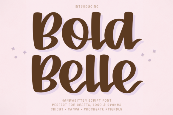 Bold Belle: A Script Font with Confident Charm