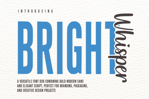 Discover the Bright Whisper Duo: A Font Pairing That Balances Confidence and Charm