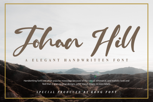 Johan Hill: A Handwritten Font with Modern Personality